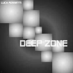 Deep Zone