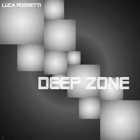 Deep Zone