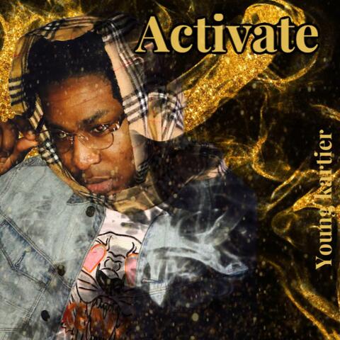 Activate