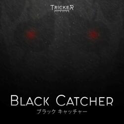 Black Catcher (From "Black Clover")