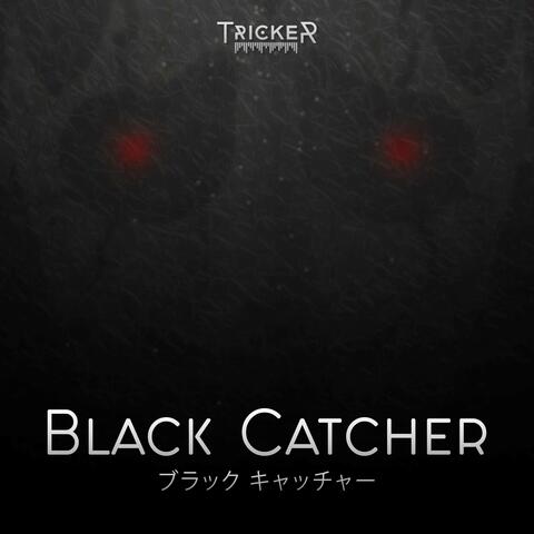 Black Catcher (From "Black Clover")