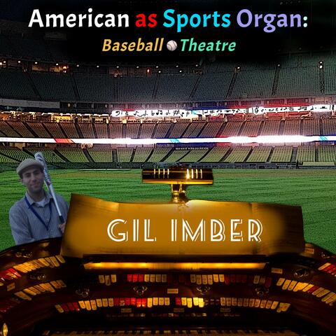 American as Sports Organ: Baseball Theatre