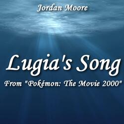 Lugia's Song (From "Pokémon: The Movie 2000")