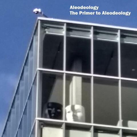 The Primer to Aleodeology