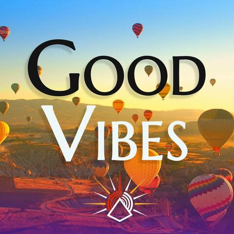 Good Vibes