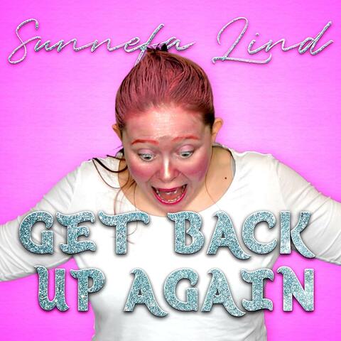 Get Back Up Again (From "Trolls")