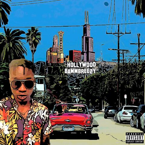 Hollywood Bammbreezy