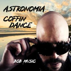Astronomia (Coffin Dance)