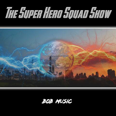 The Super Hero Squad Show