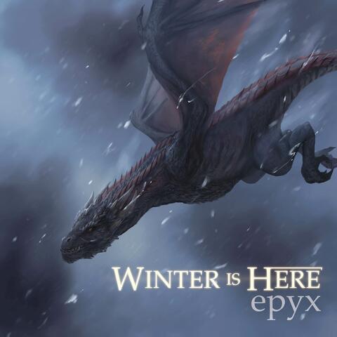 Winter Is Here
