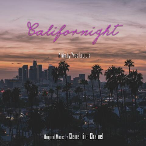 Californight (Original Short Film Soundtrack)
