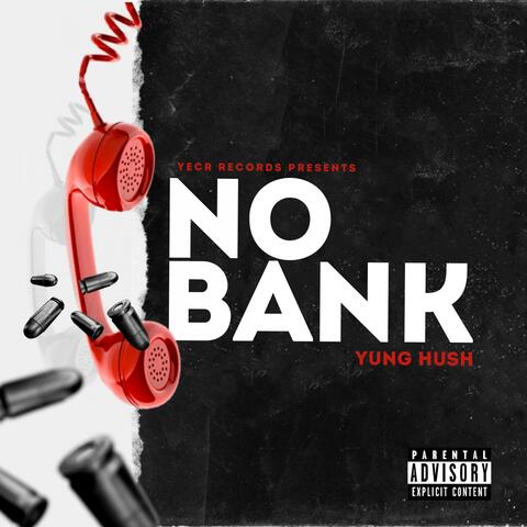 No Bank