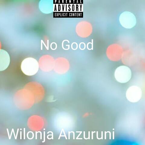 No Good