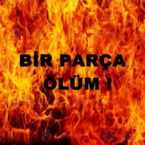 Bir Parça Ölüm