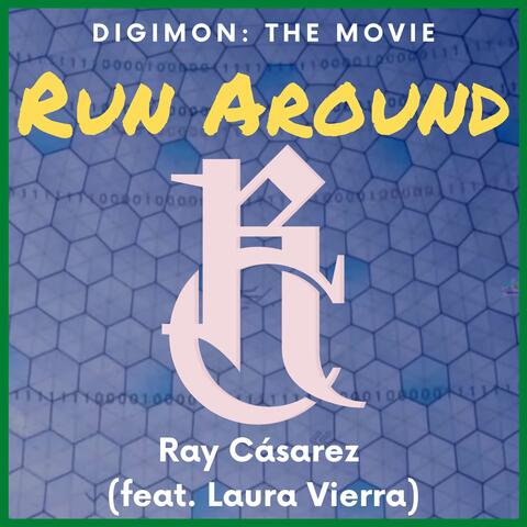 Run Around (From "Digimon: The Movie")