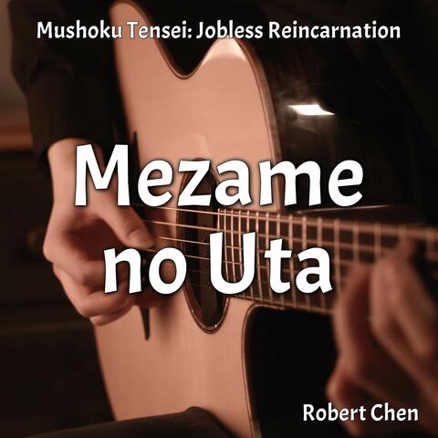Mezame no Uta (From "Mushoku Tensei: Jobless Reincarnation")