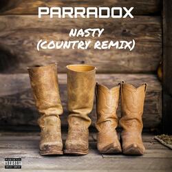 Nasty (Country Remix)