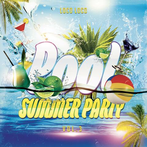 Pool Summer Party, Vol.3