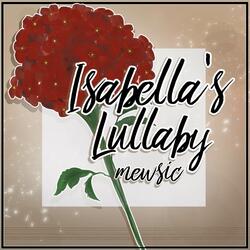 Isabella's Lullaby (From "The Promised Neverland")