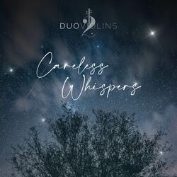 Careless Whisper