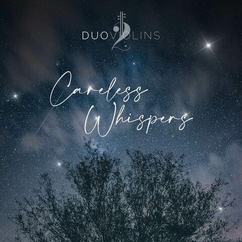Careless Whisper