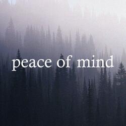 Peace of Mind