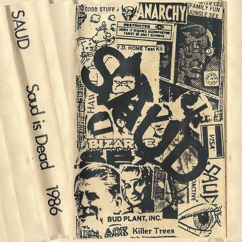 Saud Is Dead 1986