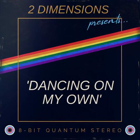 Dancing on My Own