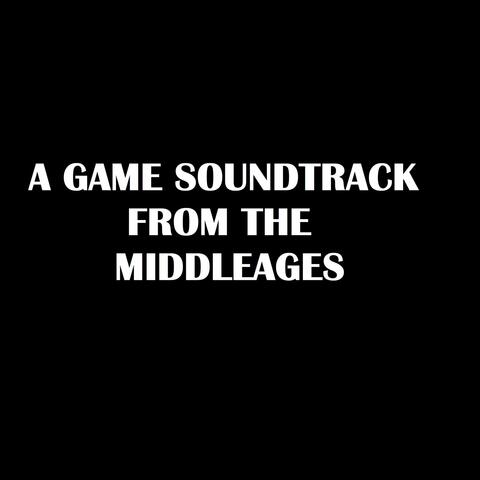 A Game Soundtrack from the Middle Ages