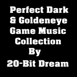 Perfect Dark - Enter The Dark