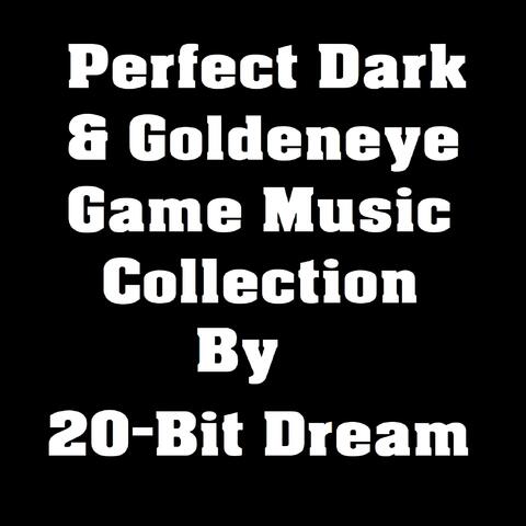 Perfect Dark & Goldeneye Music Collection