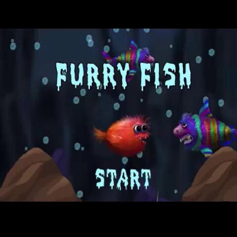 Furry Fish Start