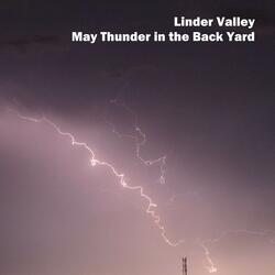 May Thunder in the Back Yard