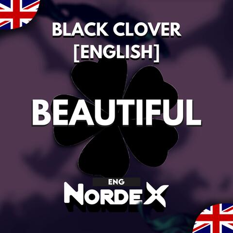 Beautiful (From "Black Clover") [English]