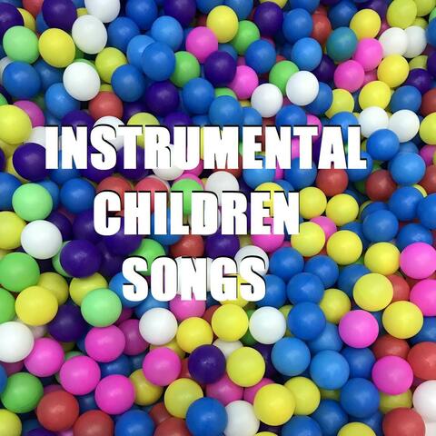 Instrumental Children Songs