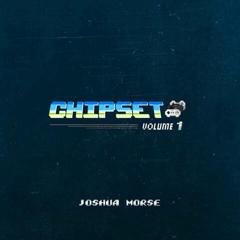 Chipset, Vol. 1