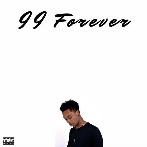 99 Forever