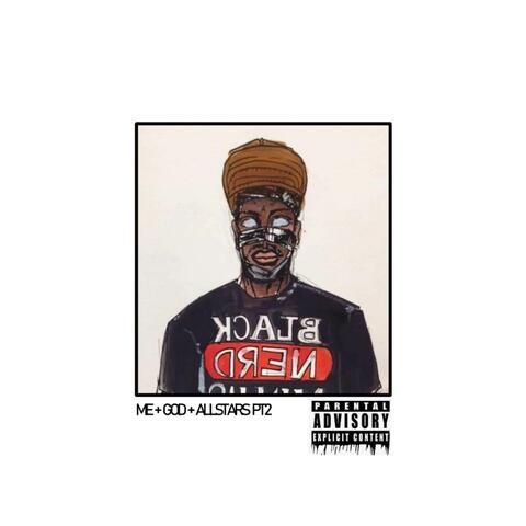 Me+God+Allstars, Pt. 2