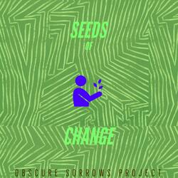 Seeds of Change
