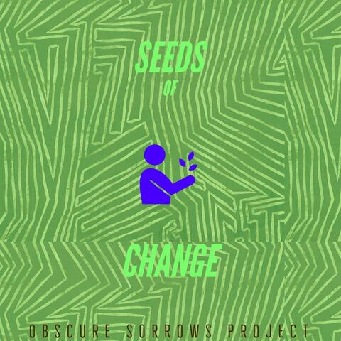 Seeds of Change