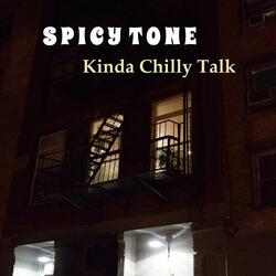 Kinda Chilly Talk