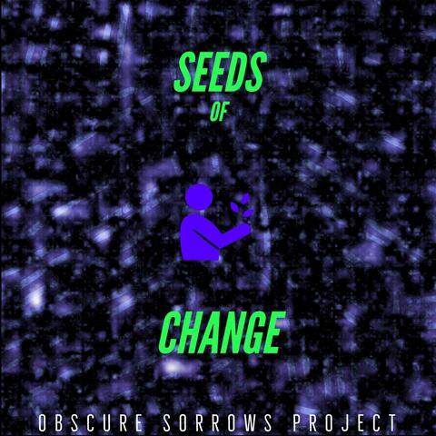 Seeds of Change