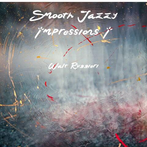 Smooth Jazzy Impressions I