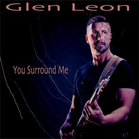 You Surround Me