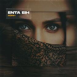 Enta Eih