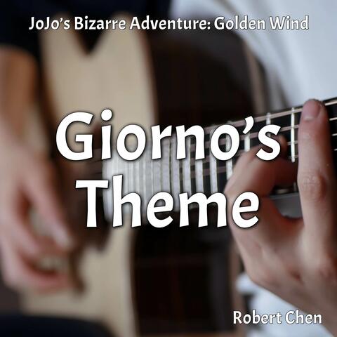 Giorno's Theme (From "Jojo's Bizarre Adventure: Golden Wind")