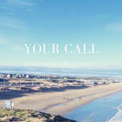 Your Call