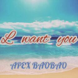 I Want You