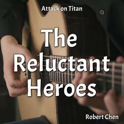 The Reluctant Heroes (From "Attack on Titan")