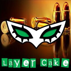 Layer Cake (From "Persona 5")